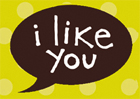 i like you